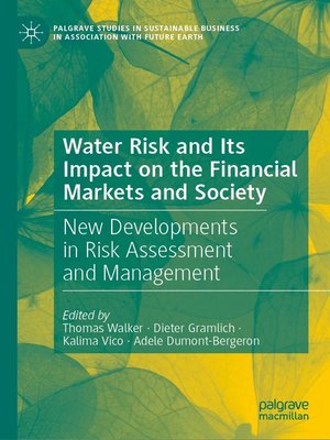 cover image of Water Risk and Its Impact on the Financial Markets and Society